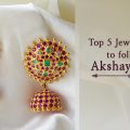 Top 5 jewellery trends to follow this Akshaya Tritiya